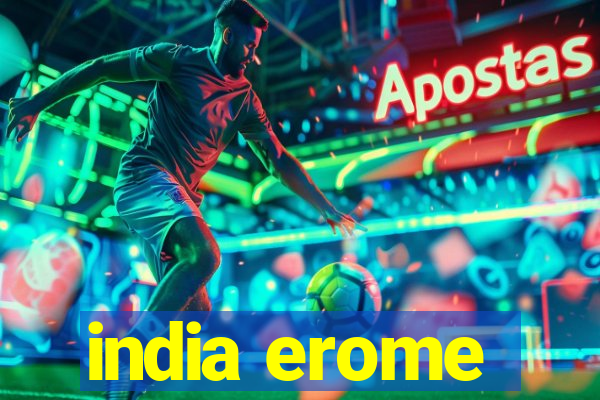 india erome